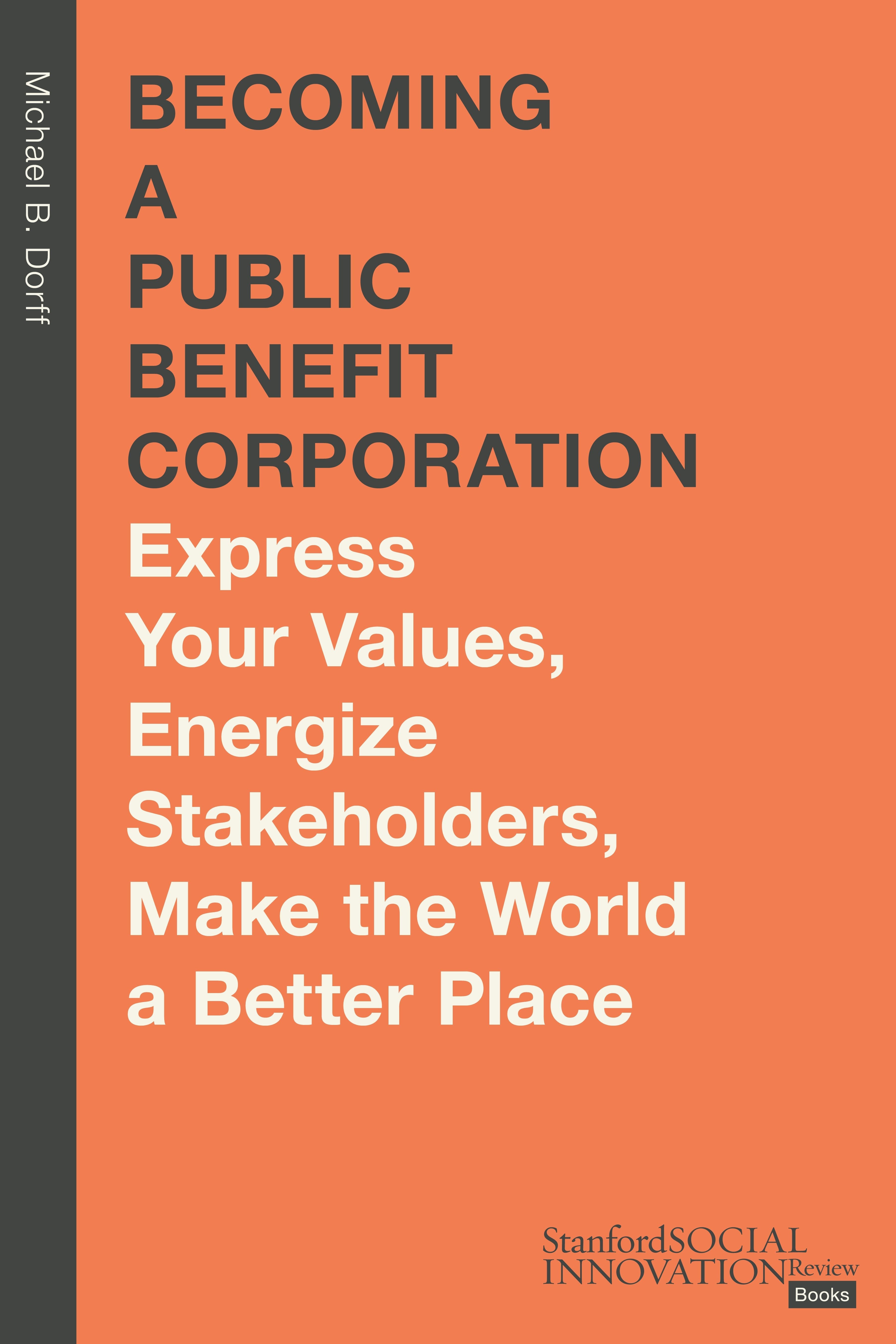 Book cover image for Becoming a Public Benefit Corporation ISBN: 9781503632806